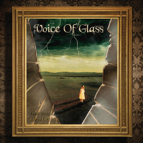 Voice Of Glass : The End of You